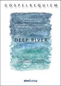 Vorderes Coverbild Deep River - Gospelrequiem