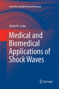 Vorderes Coverbild Medical and Biomedical Applications of Shock Waves