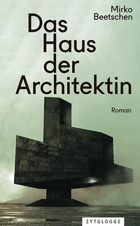 Vorderes Coverbild Das Haus der Architektin