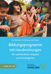 Vorderes Coverbild Bildungsprogramm mit Handreichung für saarländische Krippen und Kindergärten