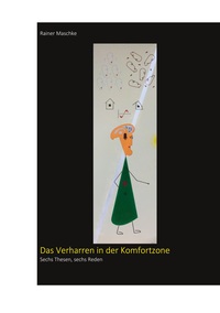 Vorderes Coverbild Das Verharren in der Komfortzone