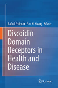 Vorderes Coverbild Discoidin Domain Receptors in Health and Disease