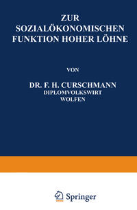 Vorderes Coverbild Zur Sozialökonomischen Funktion Hoher Löhne
