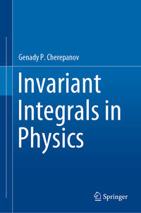 Vorderes Coverbild Invariant Integrals in Physics