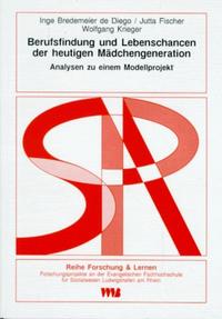 Vorderes Coverbild Berufsfindung und Lebenschancen der heutigen Mädchengeneration