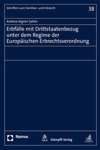 Vorderes Coverbild Erbfälle mit Drittstaatenbezug unter dem Regime der Europäischen Erbrechtsverordnung