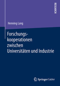 Vorderes Coverbild Forschungskooperationen zwischen Universitäten und Industrie
