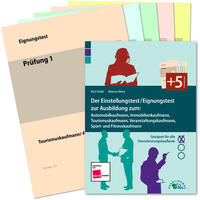 Vorderes Coverbild Der Einstellungstest / Eignungstest zur Ausbildung: Automobilkaufmann, Immobilienkaufmann, Tourismuskaufmann, Veranstaltungskaufmann, Sport- und Fitnesskaufmann