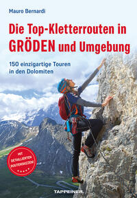 Vorderes Coverbild Die Top-Kletterrouten in Gröden und Umgebung