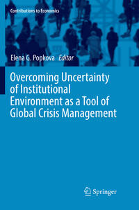Vorderes Coverbild Overcoming Uncertainty of Institutional Environment as a Tool of Global Crisis Management