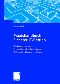 Vorderes Coverbild Praxishandbuch Sicherer IT-Betrieb