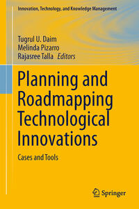 Vorderes Coverbild Planning and Roadmapping Technological Innovations