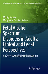 Vorderes Coverbild Fetal Alcohol Spectrum Disorders in Adults: Ethical and Legal Perspectives