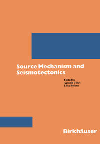 Vorderes Coverbild Source Mechanism and Seismotectonics
