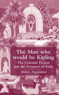 Vorderes Coverbild The Man Who Would Be Kipling