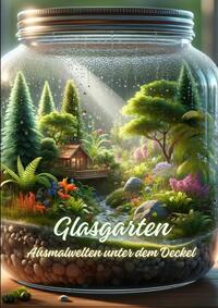 Vorderes Coverbild Glasgarten