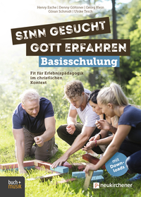 Vorderes Coverbild Sinn gesucht - Gott erfahren Basisschulung