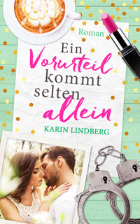 Vorderes Coverbild Ein Vorurteil kommt selten allein