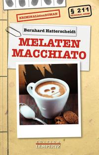 Vorderes Coverbild Melaten Macchiato