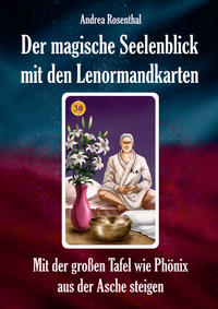 Vorderes Coverbild Der magische Seelenblick mit den Lenormandkarten