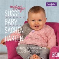 Vorderes Coverbild Woolly Hugs Süße Baby-Sachen häkeln