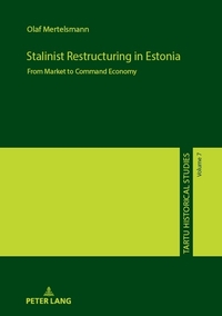 Vorderes Coverbild Stalinist Restructuring in Estonia
