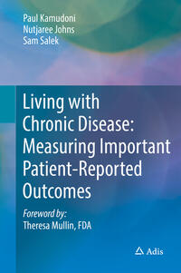 Vorderes Coverbild Living with Chronic Disease: Measuring Important Patient-Reported Outcomes