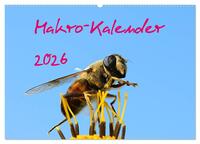 Vorderes Coverbild Makro-Kalender 2026 (Wandkalender 2026 DIN A2 quer), CALVENDO Monatskalender