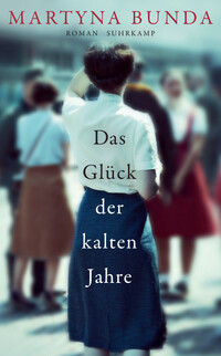 Vorderes Coverbild Das Glück der kalten Jahre