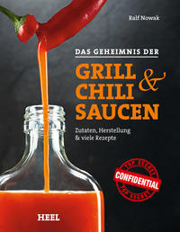 Vorderes Coverbild Das Geheimnis der Grill- & Chilisaucen