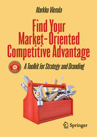 Vorderes Coverbild Find Your Market-Oriented Competitive Advantage