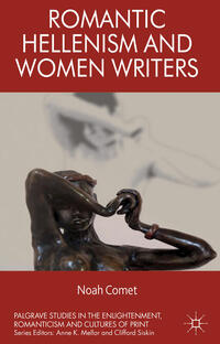 Vorderes Coverbild Romantic Hellenism and Women Writers