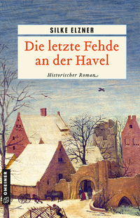 Vorderes Coverbild Die letzte Fehde an der Havel