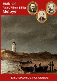 Vorderes Coverbild Anton, Vilhelm & Fritz Melbye