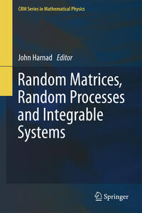 Vorderes Coverbild Random Matrices, Random Processes and Integrable Systems
