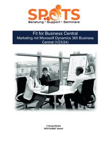 Vorderes Coverbild Microsoft Dynamics 365 Business Central ab Version 23 / Fit for Business Central Marketing mit Microsoft Dynamics 365 Business Central (V23/24)/Bd. 2