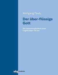 Vorderes Coverbild Der über-flüssige Gott