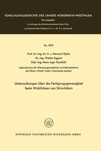 Vorderes Coverbild Untersuchungen über die Fertigungsgenauigkeit beim Walzfräsen von Stirnrädern