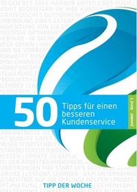 Vorderes Coverbild 50 TIPPS FÜR EINEN BESSEREN KUNDENSERVICE - BAND 3
