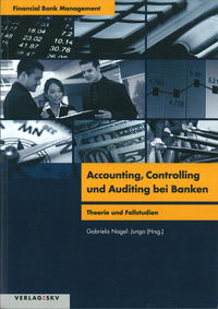 Vorderes Coverbild Accounting, Controlling und Auditing bei Banken