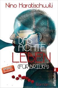 Vorderes Coverbild Das achte Leben (Für Brilka)
