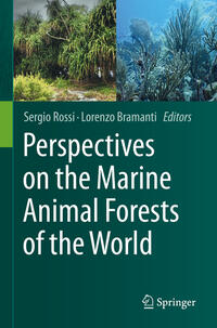 Vorderes Coverbild Perspectives on the Marine Animal Forests of the World