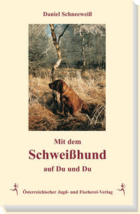 Vorderes Coverbild Mit dem Schweisshund auf Du und Du