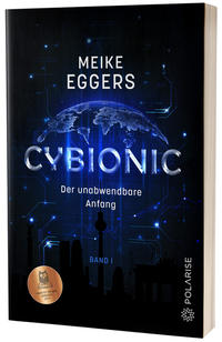 Vorderes Coverbild Cybionic – Der unabwendbare Anfang