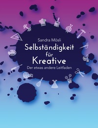 Vorderes Coverbild Selbständigkeit für Kreative