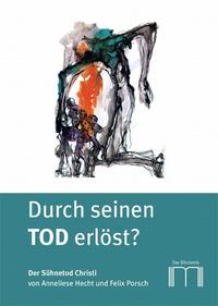 Vorderes Coverbild Durch seinen Tod erlöst?