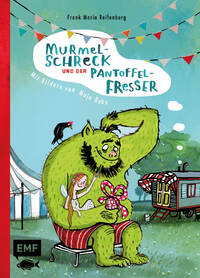 Vorderes Coverbild Murmelschreck und der Pantoffelfresser