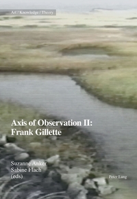 Vorderes Coverbild Axis of Observation II: Frank Gillette