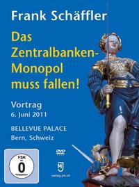 Vorderes Coverbild Das Zentralbanken-Monopol muss fallen!
