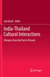 Vorderes Coverbild India-Thailand Cultural Interactions